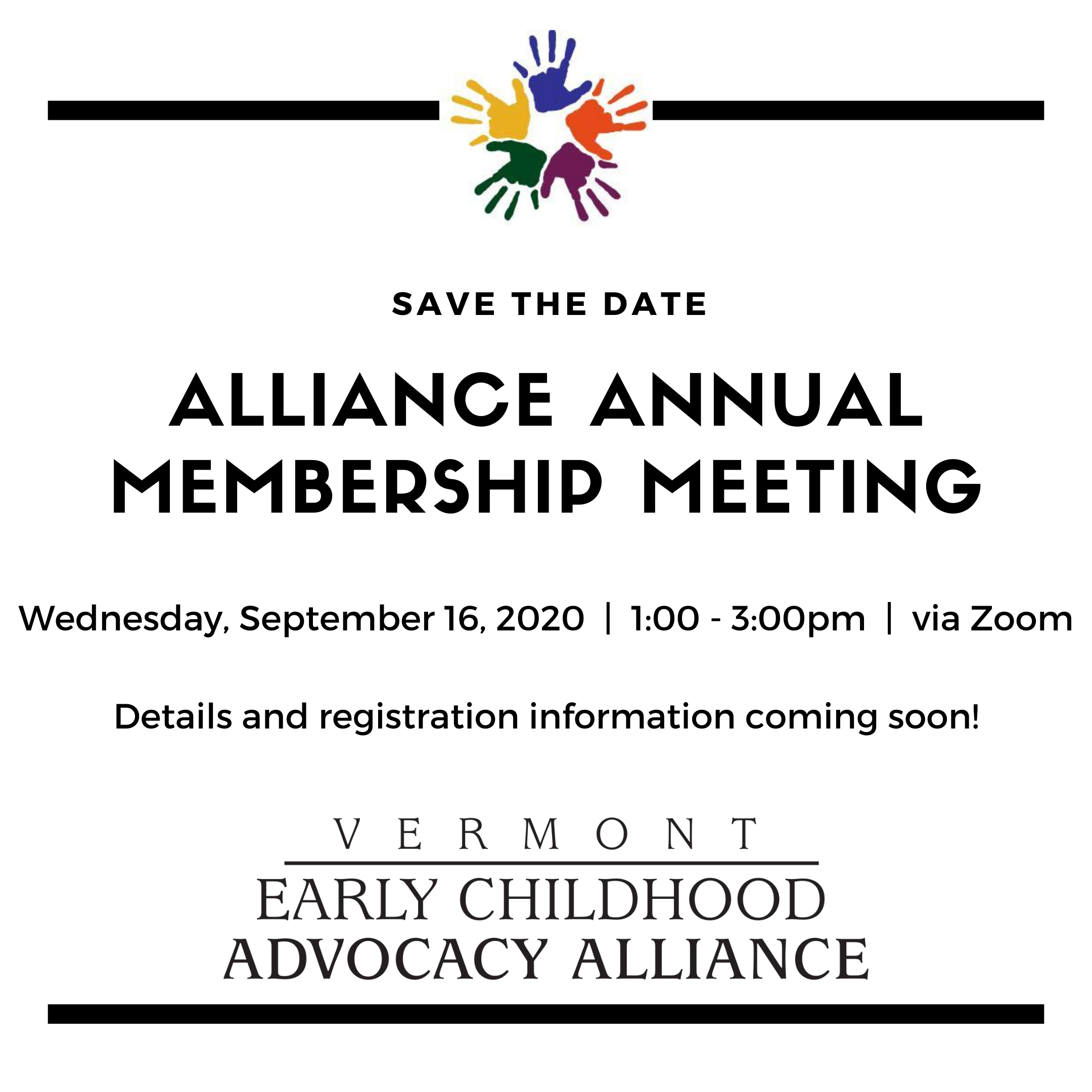 Alliance Annual Meeting Save the Date. Wednesday, September 16, 1-3pm, via Zoom. Details and registration information coming soon!